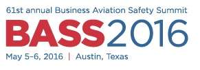 Business Aviation Safety Summit (BASS) 2016