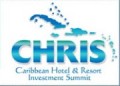Caribbean Hotel & Resort Investment Summit (CHRIS) 2024