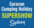 Caravan Camping Holiday Supershow - NSW 2024