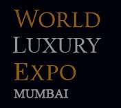 World Luxury Expo, Mumbai 2016