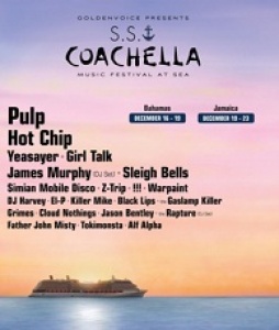 Goldenvoice presents S.S. COACHELLA: Two separate voyages-same line up