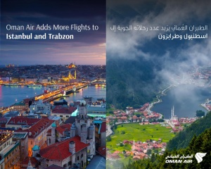 Oman Air adds more flights to Istanbul and Trabzon