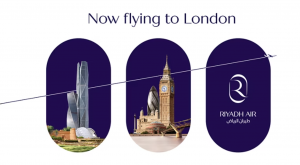 Riyadh Air Introduces New Boeing 787-9 Dreamliners on Riyadh-London Route
