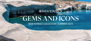 SILVERSEA® OPENS EXCLUSIVE PRE-SALE ON 206 NEW VOYAGES FOR SUMMER 2025