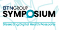 BTN Group Symposium: Dissecting Digital Health Passports 2021