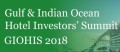 The Gulf and Indian Ocean Hotel Investors’ Summit (GIOHIS) 2018