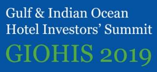 The Gulf and Indian Ocean Hotel Investors’ Summit (GIOHIS) 2019