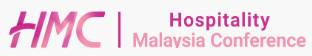 Hospitality Malaysia Conference (HMC) 2023