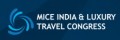 MICE India & Luxury Travel Congress 2016