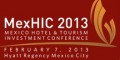 Mexico Hotel & Tourism Investment Conference (MexHIC) 2013