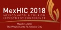 Mexico Hotel & Tourism Investment Conference (MexHIC) 2018