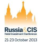 Russia & CIS Hotel Investment Conference 2013
