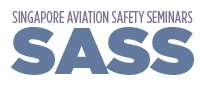 Singapore Aviation Safety Seminars (SASS) 2020 - CANCELLED
