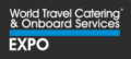 World Travel Catering & Onboard Services Expo 2021