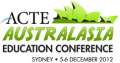 ACTE Australasia Education Conference 2012