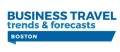 Business Travel Trends and Forecasts - Boston 2019