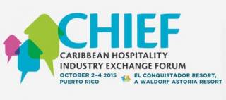 Caribbean Hospitality Industry Exchange Forum (CHIEF) 2015