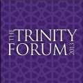 Trinity Forum 2013