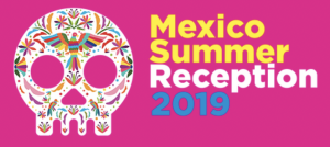 Mexico’s event of the year, The Mexico Summer Reception