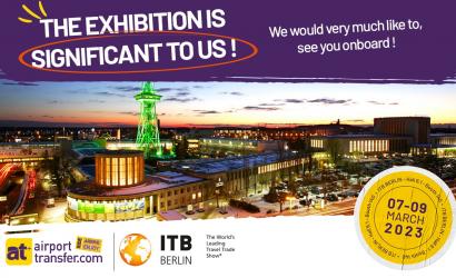 AirportTransfer.com is on Stage for the World’s Largest Travel & Tourism Fair ITB in Berlin !