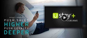 USTAY+ App’s new breakthrough in mobile messaging gives hotel guests five star treatment