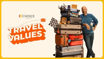 Choice Hotels International Launches New Global Campaign Centered on Travel Values | News