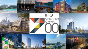 IHG Hotels & Resorts Opens 700th Hotel in Greater China, Marks Milestone with ‘The IHG Greater China