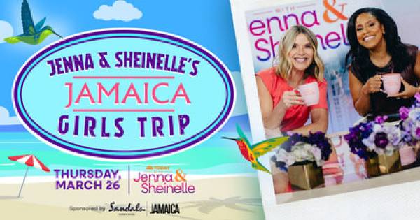‘TODAY with Jenna & Sheinelle’ Announces Plans for Live Shows from Sandals Dunn’s River in Ocho Rios
