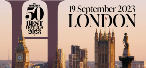 LONDON WILL HOST THE INAUGURAL WORLD’S 50 BEST HOTELS AWARDS CEREMONY ON 19 SEPTEMBER 2023