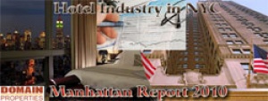 Manhattan Hotel Industry in NYC - Manhattan Report 2010