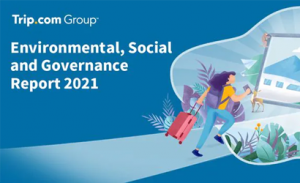 Trip.com group publishes its 2021 annual ESG report