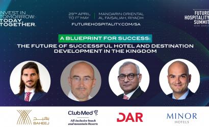A Blueprint for Success: The Future of Successful Hotel and Destination development in the Kingdom