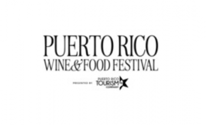 PUERTO RICO WINE & FOOD FESTIVAL, A CULINARY AND CULTURAL CELEBRATION, TO MAKE ITS DEBUT APRIL 2025