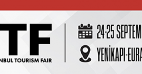 The Epicenter of Global Tourism Trade: Istanbul Tourism Fair (ITF 2026)