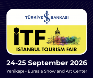 The Epicenter of Global Tourism Trade: Istanbul Tourism Fair (ITF 2026)