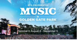 San Francisco International Airport Brings the Sounds of Golden Gate Park Music Scene to Terminal 3