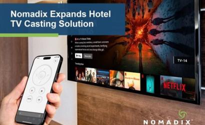 Nomadix Expands Hotel TV Casting with New Version of Google Chromecast