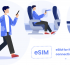 eSIM Access Disrupts Travel Industry